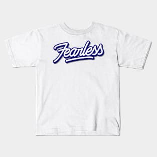 FEARLESS Kids T-Shirt